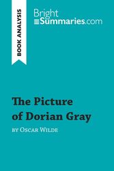 The Picture of Dorian Gray by Oscar Wilde (Book Analysis) | Bright Summaries | T