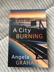 A City burning Angela Graham