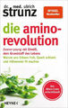 Die Amino-Revolution|Ulrich Strunz|Broschiertes Buch|Deutsch