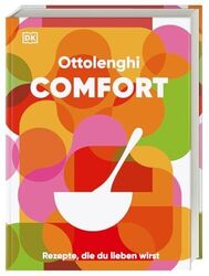 Comfort: Rezepte, die du lieben wirst Ottolenghi, Yotam und Helen Goh