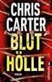 Bluthölle (Ein Hunter-und-Garcia-Thriller 11)