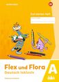 Flex und Flora - Deutsch inklusiv. Starte-mit-Heft inklusiv (A) | Ausgabe 2021