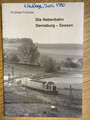 Heft "Die Nebenbahn Derneburg-Seesen", Andreas Froböse, Eisenbahnfreunde Seesen