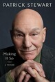Making It So | A Memoir | Patrick Stewart | Buch | X | Englisch | 2023