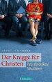 Der Knigge für Christen von Schnepper, Arndt E. | Buch | Zustand sehr gut