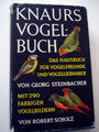 Knauers Vogelbuch : Das Hausbuch für Vogelfreunde und Vogelliebhaber