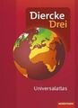 Diercke Drei Universalatlas (Erdkunde, Geschichte, Wirtschaft, Politik) NRW