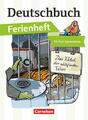 Deutschbuch Ferienheft Gymnasium: Vorbereitung Klasse 5: Das Rätsel der schlafen