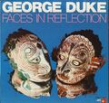 George Duke ‎- Faces In Reflection (Vinyl LP - DE 1974)