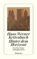 Hinter dem Horizont Eine New Yorker Liebesgeschichte Hans W. Kettenbach Buch