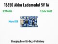 Akku Lademodul 5V 1A TP4056 Micro USB 18650 Li-Ion Laderegler Charger Lipo BMS 1