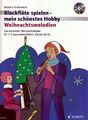 Noten Weihnachtsmelodien Blockflöte spielen mein schönstes Hobby ED 23014 & CD