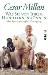 Was Sie von Ihrem Hund lernen können | Cesar Millan | 2019 | deutsch