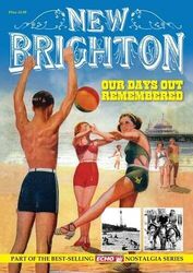 New Brighton - Our Days Out Remembered by Trinity Mirror Media 1906802882