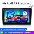 8Kern Autoradio Für Audi A3 S3 RS3 2003-2013 4+64G Android13 Carplay FM GPS Navi