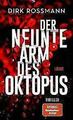 Der neunte Arm des Oktopus: Thriller von Rossmann, ... | Buch | Zustand  Neu