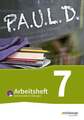 P.A.U.L. D. (Paul) 7. Arbeitsheft mit interaktiven Übungen. Für Gymnasien und...