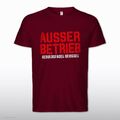 AUSSER BETRIEB Geduldsfaden gerissen Arbeit Spruch Beruf Fun Geschenk T-Shirt