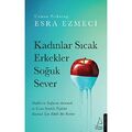 Kadinlar Sicak Erkekler Soguk Sever - Taschenbuch NEU Ezmeci, Esra 13.01.2021