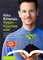 Vegan-Klischee ade!: Wissenschaftliche Antworten auf kritis... von Niko Rittenau