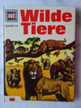 XXXX Was ist was , Wilde Tiere ,  Band 13 , bb , Tessloff