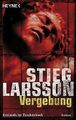 Vergebung: Millennium Trilogie 3 von Larsson, Stieg | Buch | Zustand akzeptabel