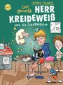 Stefanie Taschinski / Der geniale Herr Kreideweiß (2). Der geniale Herr Krei ...
