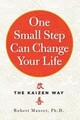 Robert Maurer One Small Step Can Change Your Life