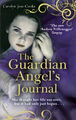 The Guardian Angel's Journal Taschenbuch Carolyn Jess-Cooke