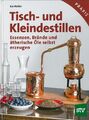 Möller: Tisch- & Kleindestillen Essenzen/Brände/ätherische Öle erzeugen Handbuch