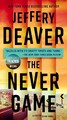 The Never Game | Jeffery Deaver | Taschenbuch | A Colter Shaw Novel | Englisch