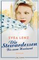 Die Stewardessen. Bis zum Horizont