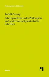 Scheinprobleme in der Philosophie und andere metaphysikkritische Schriften | LI