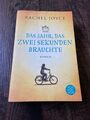 "Das Jahr, das zwei Sekunden brauchte" Buch, Roman von Rachel Joyce, FISCHER