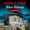 Böse Häuser (Alpen-Krimis 12) Nicola Förg