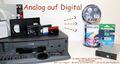 10 x VHS / VHS-C, Hi8, MiniDV als DVD oder als Datei digitalisieren