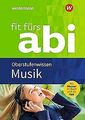 Fit fürs Abi: Musik Oberstufenwissen von Rettenmaier, Jü... | Buch | Zustand gut