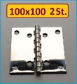 2 Stück INOX Edelstahl VA A2 Scharnier 100x100mm