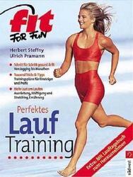 Fit for Fun. Perfektes Lauftraining. Schritt für Schritt gesund u | Buch | Südwe