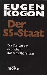 Der SS-Staat: Das System der deutschen Konzentrationslag... | Buch | Zustand gutGeld sparen und nachhaltig shoppen!