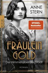 Fräulein Gold: Der Himmel über der Stadt