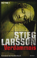 Verdammnis : Roman. Aus dem Schwed. von Wibke Kuhn Larsson, Stieg: