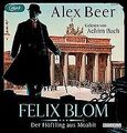 Felix Blom. Der Häftling aus Moabit: . von Beer, Alex | Buch | Zustand gut