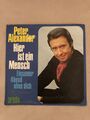 Schallplatte Vinyl Peter Alexander hier ist ein Mensch Einsamer Abend ohne dich