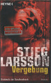 Vergebung von Stieg Larsson (2010, Taschenbuch)