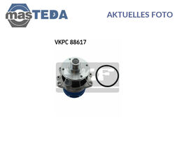 VKPC 88617 MOTOR KÜHLWASSERPUMPE WASSERPUMPE SKF FÜR BMW 3,5,Z3,Z4,7,X3,X5,E46