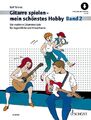 Gitarre spielen - mein schönstes Hobby. Band 2 | Rolf Tönnes | 2021 | deutsch