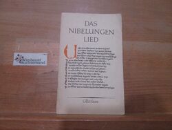 Das Nibelungenlied. Übers., eingel. u. erl. v., [Reclams] Universal-Bibli 232517