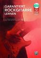 Garantiert Rockgitarre lernen ~ Rob Collomb ~  9783943638431