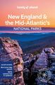 Lonely Planet New England & Mid-Atlantic States National Parks 1 | Lonely Planet